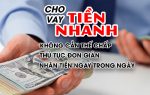 Cho vay tiền nhanh Uy Tín tại Việt Nam