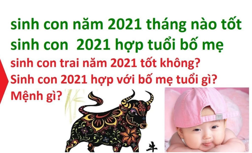 Lưu ý khi sinh con năm 2021