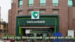 giờ làm việc Vietcombank